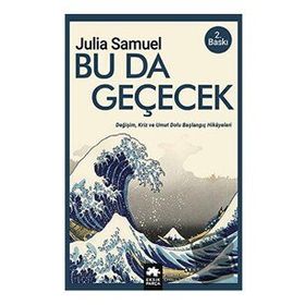Bu Da Geçecek - Julia Samuel