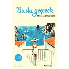 Bu da Geçecek - Milena Busquets