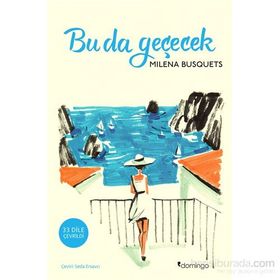 Bu da Geçecek - Milena Busquets