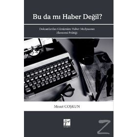 Bu Da Mı Haber Değil? - Mesut Coşkun