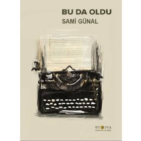 Bu Da Oldu - Sami Günal