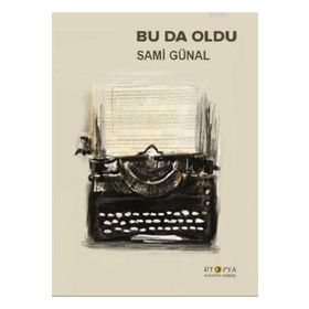 Bu Da Oldu - Sami Günal