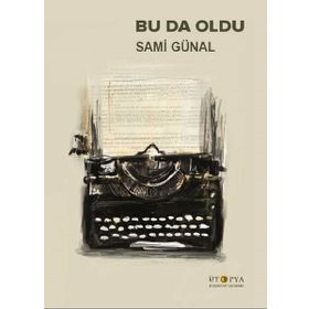 Bu Da Oldu - Sami Günal
