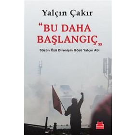 Bu Daha Başlangıç! Daha Fazla Haziran - M. Ali Doğan Ali Tel