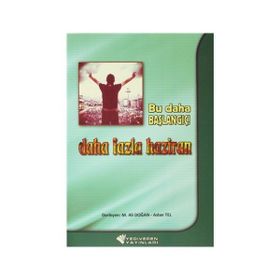 Bu Daha Başlangıç! Daha Fazla Haziran - M. Ali Doğan Ali Tel