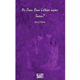 Bu Dansı Bana Lütfeder Misiniz Tanrım? - Anıl Cihan