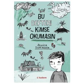 Bu Defteri Kimse Okumasın - Jessica Scott Kerrin