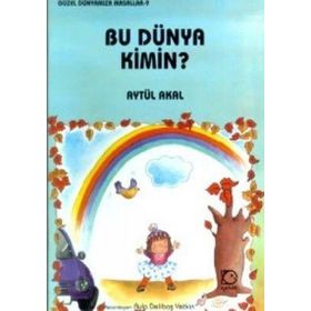 BU DÜNYA KIMIN - AYTÜL AKAL
