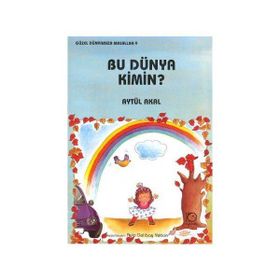 BU DÜNYA KIMIN - AYTÜL AKAL