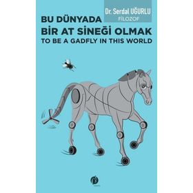 Bu Dünyada Bir At Sineği Olmak - Herdem Kitap