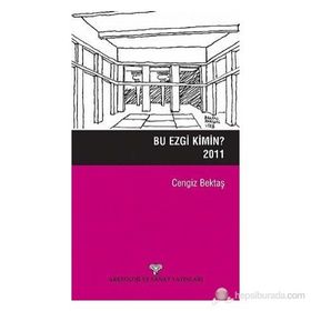 BU EZGI KIMIN 2011 - CENGIZ BEKTAŞ
