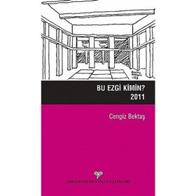 BU EZGI KIMIN 2011 - CENGIZ BEKTAŞ