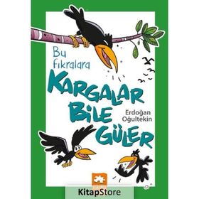 Bu Fıkralara Kargalar Bile Güler - Erdoğan Oğultekin