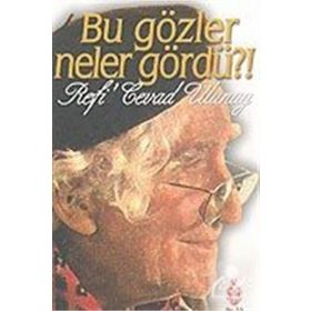 Bu Gözler Neler Gördü - Dursun Ali Şahin