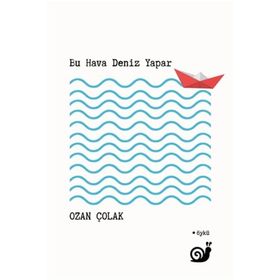 Bu Hava Deniz Yapar Ozan Çolak