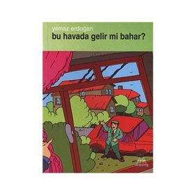 BU HAVADA GELIRMI BAHAR - YILMAZ ERDOĞAN