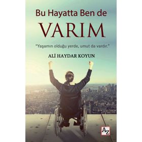 Bu Hayatta Ben De Varım - Ali Haydar Koyun