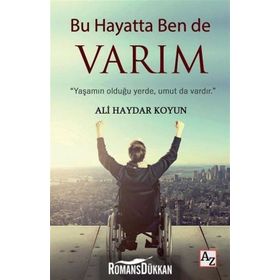 Bu Hayatta Ben De Varım - Ali Haydar Koyun