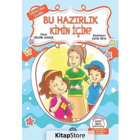 Bu Hazırlık Kimin İçin? - Hayat Ünite Hikayeleri - Gülistan Sitesi Çocukları - Gülsüm Cengiz