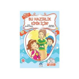 Bu Hazırlık Kimin İçin? - Hayat Ünite Hikayeleri - Gülistan Sitesi Çocukları - Gülsüm Cengiz