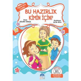 Bu Hazırlık Kimin İçin? - Hayat Ünite Hikayeleri - Gülistan Sitesi Çocukları - Gülsüm Cengiz