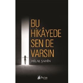 Bu Hikayede Sende Varsın - Hilal Şahin