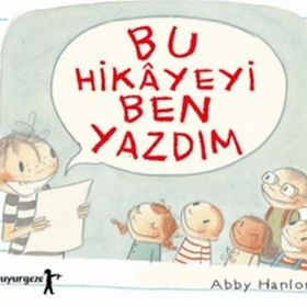 Bu Hikayeyi Ben Yazdım - Abby Harlon