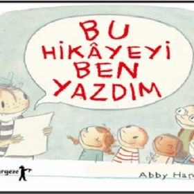 Bu Hikayeyi Ben Yazdım - Abby Harlon