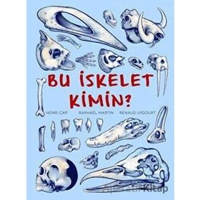 Bu İskelet Kimin? - Henri Cap