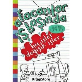 Bu İşler Değişik İşler - Afacanlar İş Başında - Yasemin Derya Aka