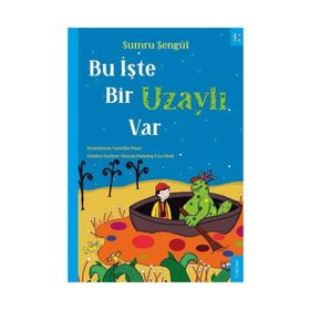 Bu İşte Bir Uzaylı Var - Sumru Şengül