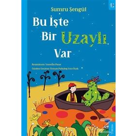Bu İşte Bir Uzaylı Var - Sumru Şengül