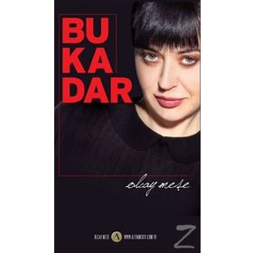 BU KADAR - OLCAY MEŞE