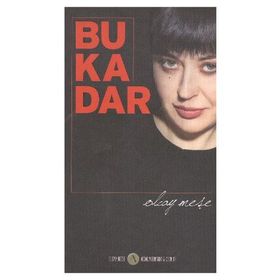 BU KADAR - OLCAY MEŞE