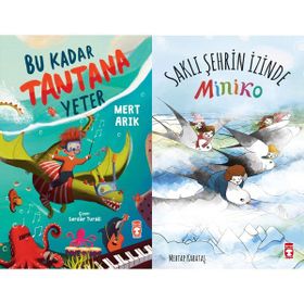 Bu Kadar Tantana Yeter - Mert Arık ve Saklı Şehrin İzinde - Miniko - Mehtap Kabataş