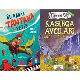 Bu Kadar Tantana Yeter ve Kasırga Avcıları - Mert Arık