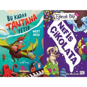 Bu Kadar Tantana Yeter ve Nefis Çikolata - Mert Arık