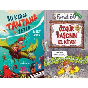 Bu Kadar Tantana Yeter ve Özgür Dağcının El Kitabı - Mert Arık