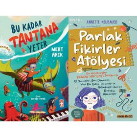 Bu Kadar Tantana Yeter ve Parlak Fikirler Atölyesi - Mert Arık