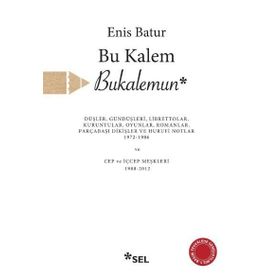 Bu Kalem Bukalemun - Enis Batur