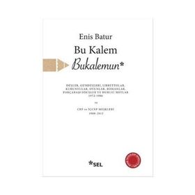 Bu Kalem Bukalemun - Enis Batur