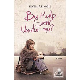 BU KALP SENI UNUTUR MU - SEVIM ASIMGIL