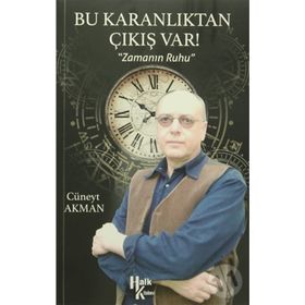 Bu Karanlıktan Çıkış Var! - Cüneyt Akman