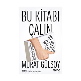 Bu Kitabı Çalın - Murat Gülsoy