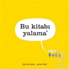 Bu Kitabı Yalama - Idan Ben-Barak