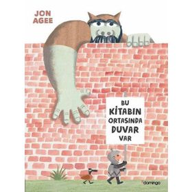 Bu Kitabın Ortasında Duvar Var - Jon Agee