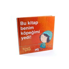 Bu Kitap Benim Köpeğimi Yedi! - Richard Byrne