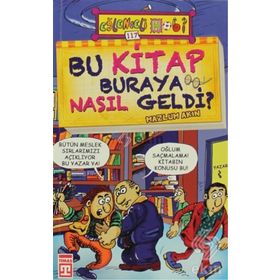 BU KITAP BURAYA NASIL GELDI? - MAZLUM AKIN