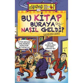 BU KITAP BURAYA NASIL GELDI? - MAZLUM AKIN