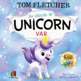 Bu Kitapta Bir Unicorn Var - Tom Fletcher - Ormankitap Yayınları